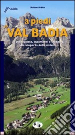 A piedi in Val Badia libro