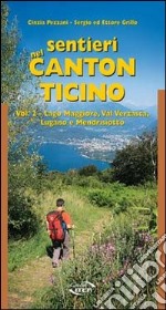 Sentieri nel Canton Ticino (2) libro