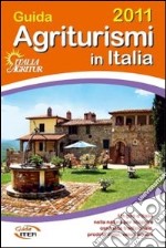 Guida agriturismi in italia 2011 libro