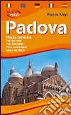 Padova. Pianta turistica 1:10.000 libro