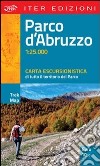 Parco d'Abruzzo. Carta escursionistica di tutto il territorio del parco. 1:25.000 libro