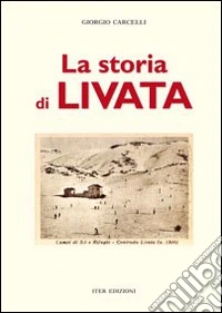 La storia di Livata libro
