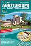 Guida agli agriturismi e alla cucina tipica contadina libro