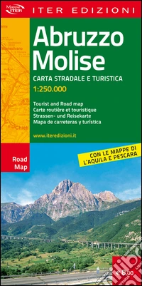 Abruzzo e Molise. Carte stradale e turistica 1:250.000. Ediz. multilingue