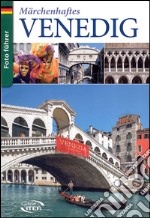 Marchenhaftes Venedig libro