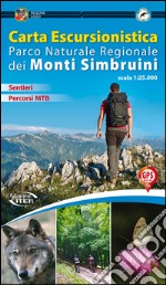 Carta escursionistica Parco naturale regionale dei monti Simbruini 1:25.000 libro