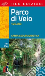 Parco di Veio. Carta escursionistica 1:20.000 libro