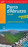 Parco d'Abruzzo. Carta escursionistica 1:25.000 libro
