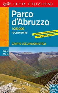 Parco d'Abruzzo. Carta escursionistica 1:25.000