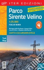 Parco Sirente Velino. Carta escursionistica 1:25.000 libro