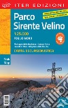 Parco Sirente Velino. Carta escursionistica 1:25.000 libro
