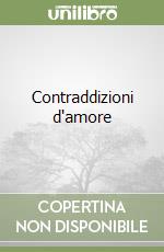 Contraddizioni d'amore libro