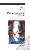 Parole ammalate di vita libro