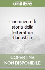 Lineamenti di storia della letteratura flautistica