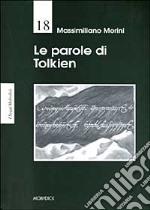 Le parole di Tolkien libro