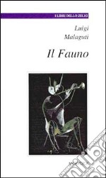 Il fauno libro