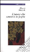 L'uomo che contava le foglie libro