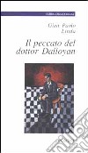 Il peccato del dottor Dalloyan libro