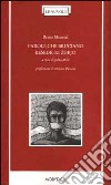 Parole che bruciano-Besede, ki Zgejo. Testo originale a fronte libro