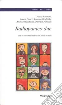 Radiopanico due (2) libro