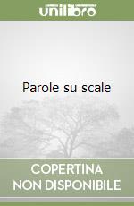 Parole su scale libro