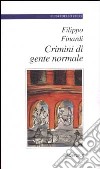 Crimini di gente normale libro