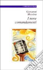 I nove comandamenti libro