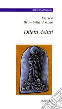 Diletti delitti libro