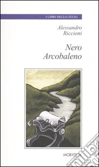 Nero arcobaleno libro