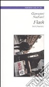 Flash. Storie bastarde libro