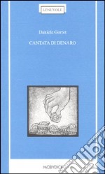 Cantata di denaro libro