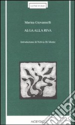 Alga alla riva libro