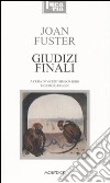 Giudizi finali-Judicis finals (1960-1968) libro