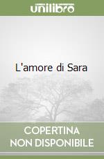 L'amore di Sara libro