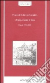 L'isola non è tua. Poesie 1982-2003 libro