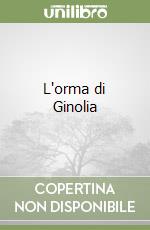 L'orma di Ginolia libro