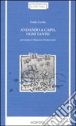 Andando a capo, ogni tanto libro