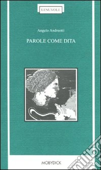 Parole come dita libro