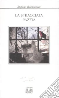 La stracciata pazzia libro