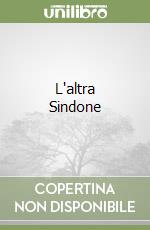 L'altra Sindone libro