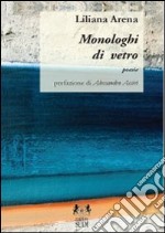 Monologhi di vetro