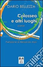 Colosseo e altri luoghi libro