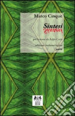 Sintesi. Ediz. multilingue libro