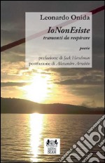 IoNonEsiste. Tramonti da respirare