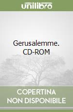 Gerusalemme. CD-ROM libro