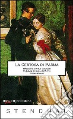 La certosa di Parma libro