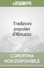 Tradizioni popolari d'Abruzzo libro