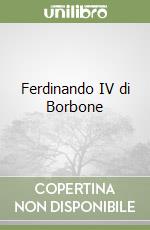 Ferdinando IV di Borbone libro