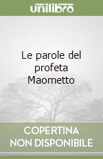 Le parole del profeta Maometto libro