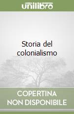 Storia del colonialismo libro usato